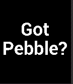 Got Pebble?